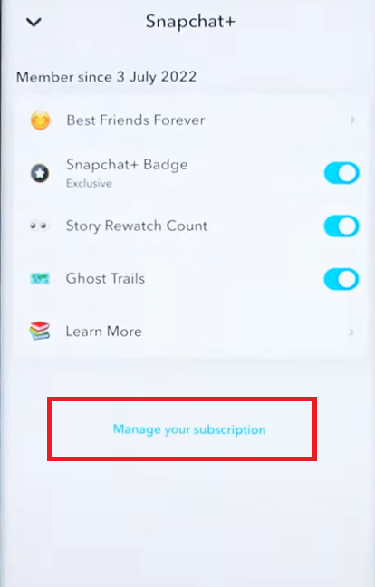 Appuyez sur gérer votre abonnement pour annuler l'abonnement Snapchat plus